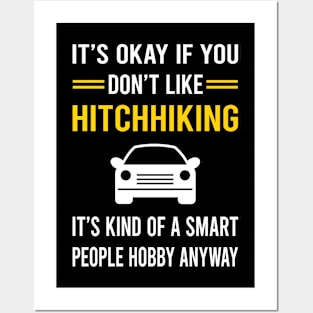 Smart People Hobby Hitchhiking Hitchhiker Posters and Art